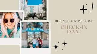 CHECK IN DAY! | disney college program spring 2022 ✨
