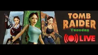 Tomb Raider Tuesday #6 | Tomb Raider Remastered (TR2) LIVE