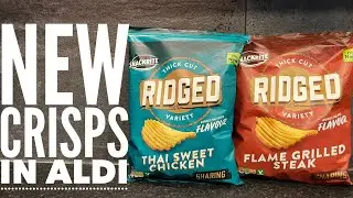 Aldi Snackrite Ridged Flame Grilled Steak Review | Aldi Snackrite Ridged Thai Sweet Chicken Review