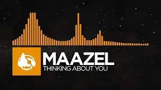 [House] - Maazel - Thinking About You [Memories EP]