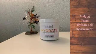 Review of & Making Teami Blends Hydrate - #WellnessWednesday
