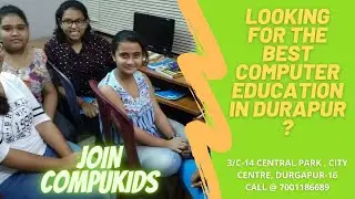 COMPUKIDS || Best Computer Centre In City Centre, Durgapur || CBSE || ICSE || ISC || WBBSE || PYTHON