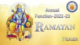 SEKTS | Annual Function | Ramayan | Teaser |2022-23