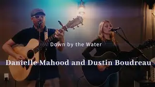 Down by the Water-The Decemberists (Danielle Mahood and Dustin Boudreau Cover) Portside Pub Yarmouth
