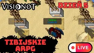 ARPG w tibijskim świecie - Dzień 5 VisionOT.online - Tibia Custom OTS