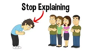 Why You Need to Stop Explaining Yourself