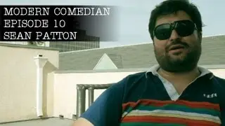 Sean Patton - Neighborhoods | Modern Comedian - Episode 10