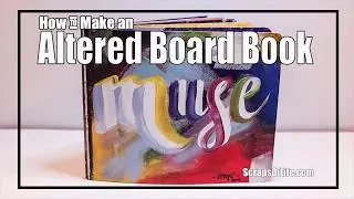 How to Make a 9 Muses Altered Board Book | #StashCraft19