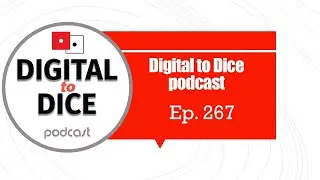 Digital to Dice ep 267: Longer Games Talk with Vinny Mancini