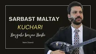Sarbast Maltay Kuchari New Dawat - سه ربه ست مالتاي كوجه ري نيترين داوات -2026