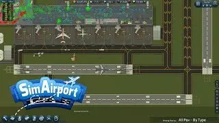 SimAirport S6 E69 More Changes!
