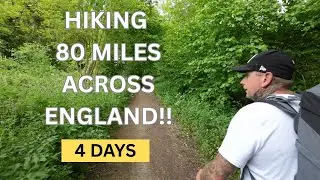 Hiking 80 Miles Across England in 4 Days! 🇬🇧 Wild Camping Adventure (St Edmund&rsquo;s Way)