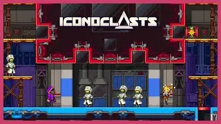 Iconoclasts: Derrotando a NOBEL ✅ (gameplay espa&ntilde;ol, PC Steam)