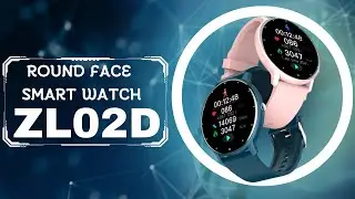 Round Face Smart Watch ZL02D