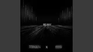 Ready