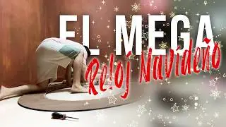 Armando el mega reloj navide&ntilde;o & la galleta de Shrek