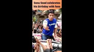 Sonu Sood birthday bash: Actor showers love on fans