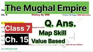 DAV/Class 7 /SST/ Chapter 15 /Question Answers/ Solution/ The Mughal Empire/History By SRB