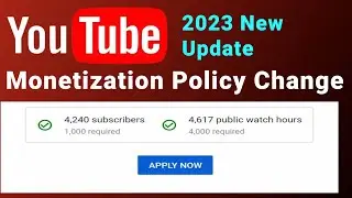 youtube monetization 2023 | reapplication policy updates