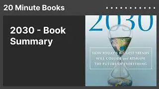 2030 - Book Summary