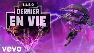 Tes'O - Dernier en vie ( FORTNITE )