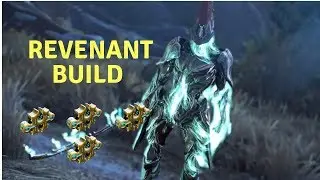 Warframe Revenant build 2018