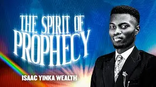 Spirit of Prophecy || Ilorin Prophetic Convergence 2025 || Isaac Yinka Wealth 