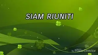 Siam riuniti