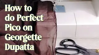 How to do Perfect Pico on Georgette Dupatta | Live Tutorial @DollyFatima 