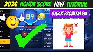 Free Fire Honor Score Stuck Problem 2026 | Honor Score Increase Nahi Ho Raha Fix