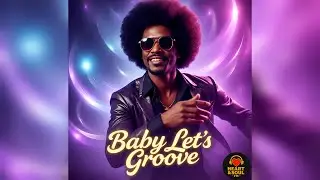 Darrell Adams - Baby Let's Groove | 1980s Disco Funk-infused R&B