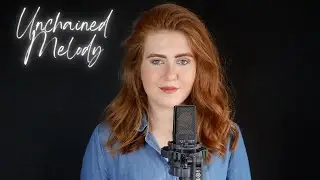 Unchained Melody - The Righteous Brothers (Cover)