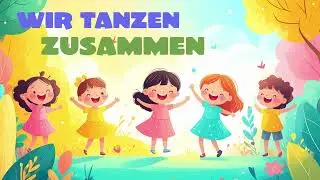 Wir tanzen zusammen | Fröhliches deutsches Tanzlied