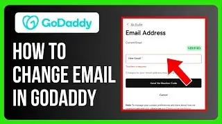 How to Change Email in GoDaddy Account