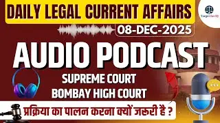 Daily Case law Series | Audio Podcast | Legal Upadate by Target for IQ #legaleducation