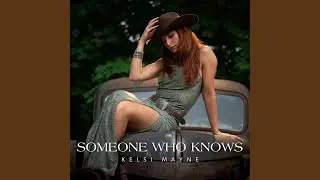 Someone Who Knows