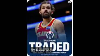 🚨ICE TRAE YOUNG TRADED TO THE WIZARDS🚨