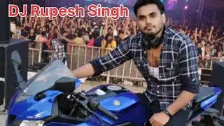 Dhamaka hamara hoi DJ Rupesh Singh 🌹&hearts;️🙋🌹&hearts;️🙋🙋🌹🌹🌹🌹🌹&hearts;️&hearts;️