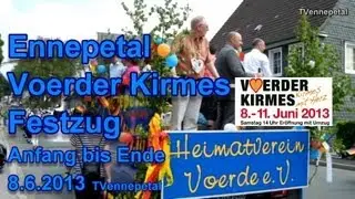Ennepetal Voerder Kirmes Festzug von Anfang bis Ende 8.6.2013 TVennepetal