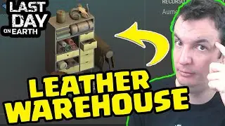 IMPROVING THE LEATHER WAREHOUSE | LAST DAY ON EARTH: SURVIVAL | English Gameplay