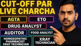 CUT OFF Expected |AGTA, VPO, ETO, Auditor, Drug & Food Analyst, Pharmacist, X-Ray Technician