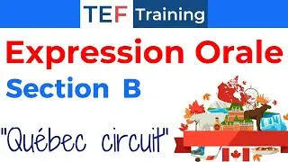 TEF Expression Orale Section B : 