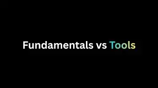 Learning fundamentals vs tools &mdash; what actually matters in tech?