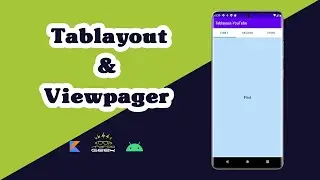 How to use tablayout with ViewPager in kotlin