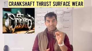 Crankshaft Inspection | Crankshaft Thrust Surface Wear | Part 7