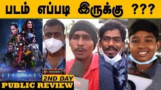 Day 2 | Eternals Tamil Public Review | Marvel Studios | Eternals Movie Public Review
