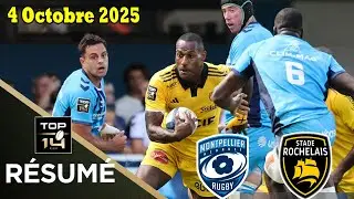 TOP14: R&eacute;sum&eacute; partie compl&egrave;te Montpellier H&eacute;rault Rugby vs Stade Rochelais :J5 - Saison 2025/2026
