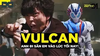 CON S&Oacute;I C&Ocirc; ĐỘC CỦA KAMEN RIDER ZERO-ONE | ISAMU FUWA - KAMEN RIDER VULCAN