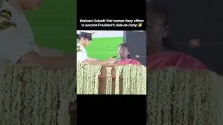 Yashasvi Solanki first woman Navy officer to become President's Aide-de-Camp 😇