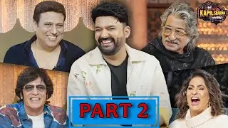 Comedy Ka Teen Ka Tadka: Govinda, Chunky , Shakti Kapoor | The Great Indian Kapil Show | (PART 2)